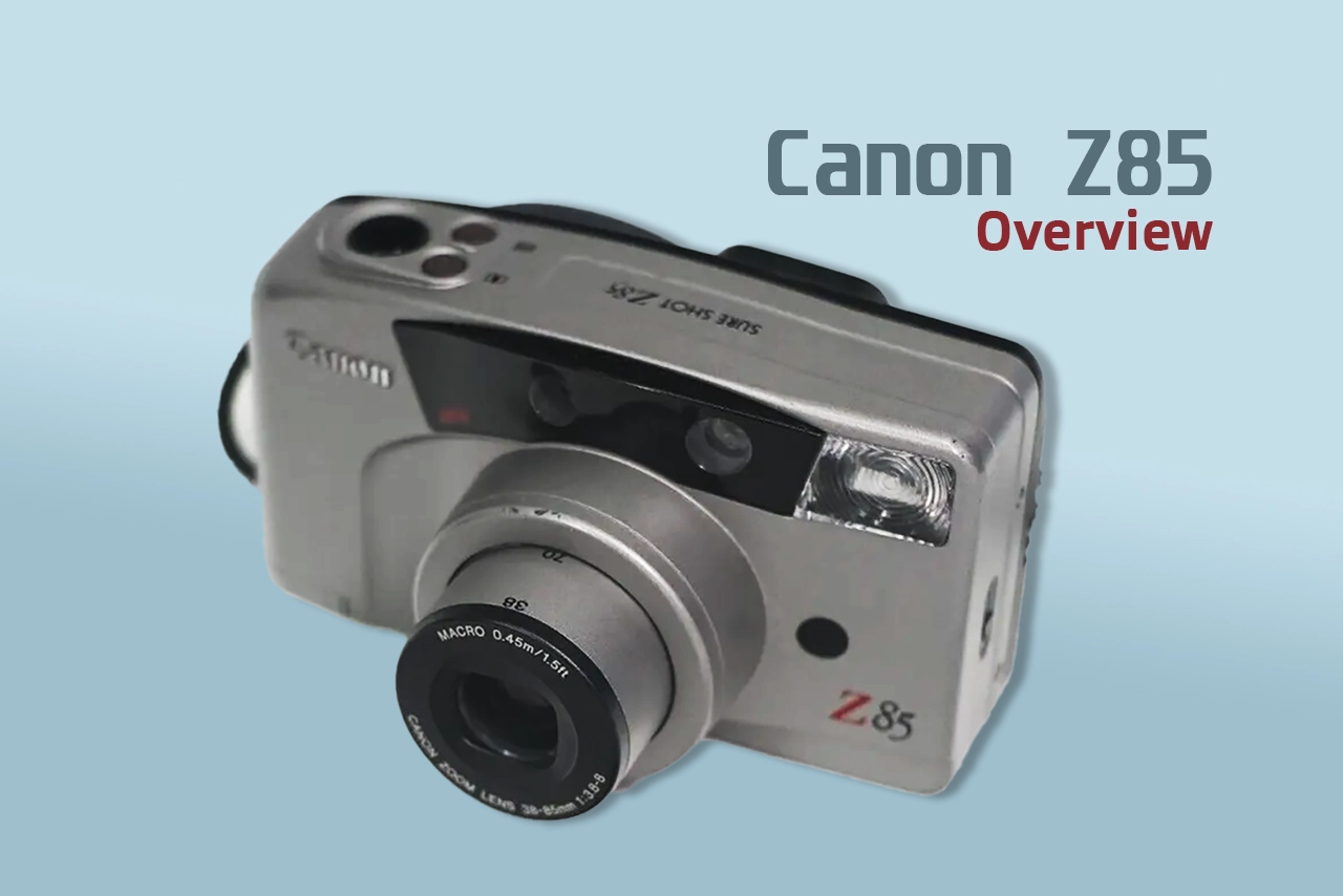 Canon Z85 Overview: A Dive into the 1994 Classic Camera
