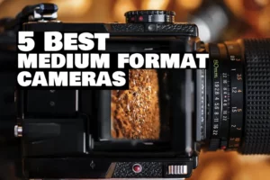 7 Best Medium Format Film Cameras In 2024