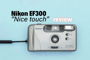 Nikon EF300 (Nice Touch 4): A P&S from another time