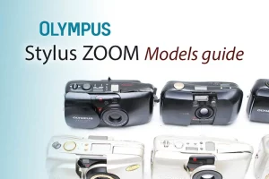 Olympus Stylus Zoom: Guide to its 7 Models