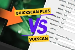 QuickScan Plus vs VueScan: The Best for Scanning Film?